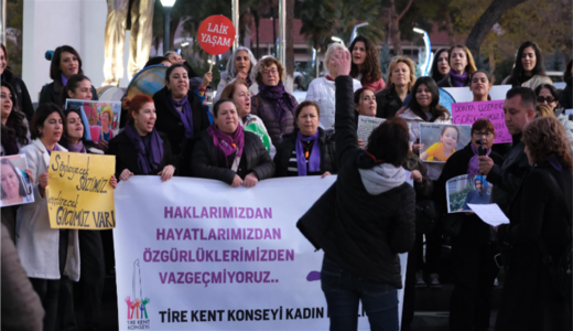TİRE’DE KADINLAR SOKAĞA ÇIKTI, BASIN AÇIKLAMASI YAPTI.